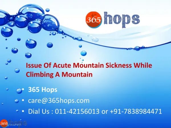 The Relative Issue Of Acute Mountain Sickness While Climbing A Mountain