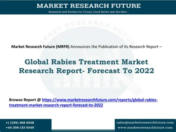 Global Rabies Treatment Market Research Report- Forecast To 2022