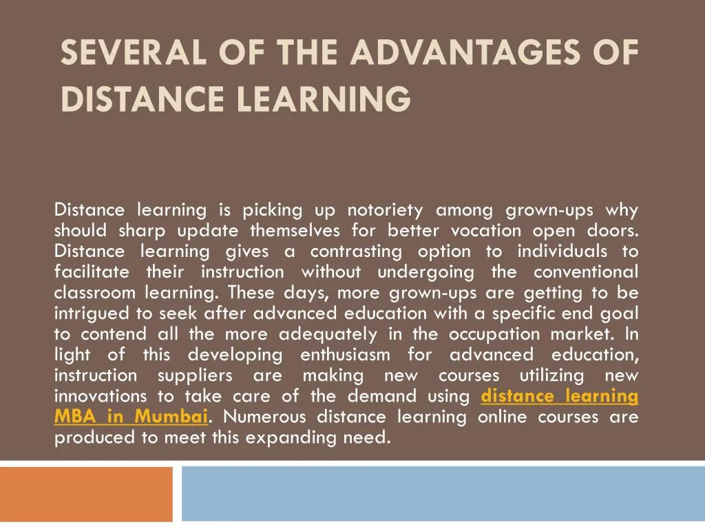 several of the advantages of distance learning