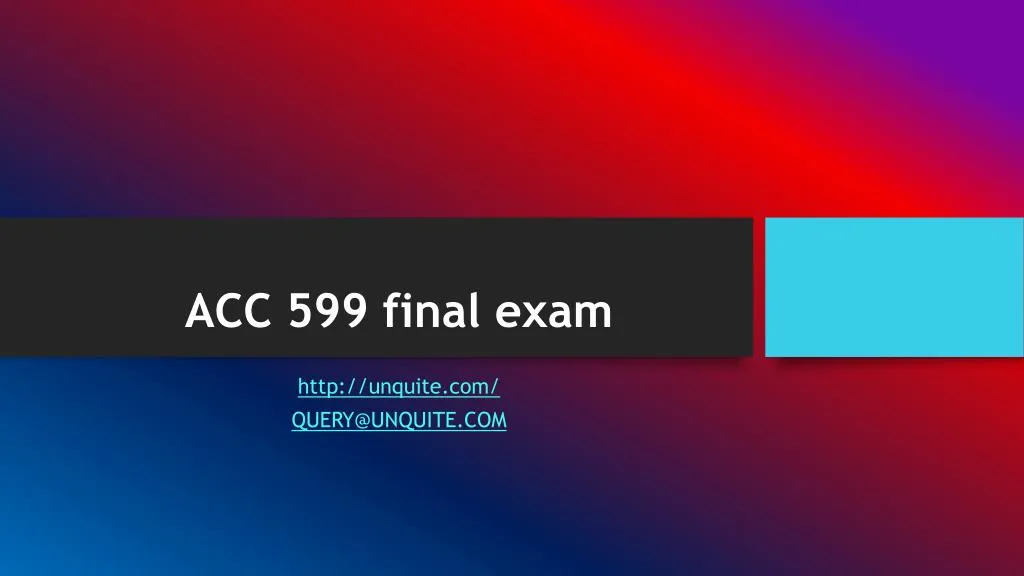 acc 599 final exam
