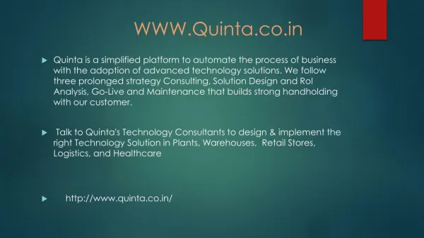Consulting,Solution Design and RoI Analysis,Go-Live and Maintenance.