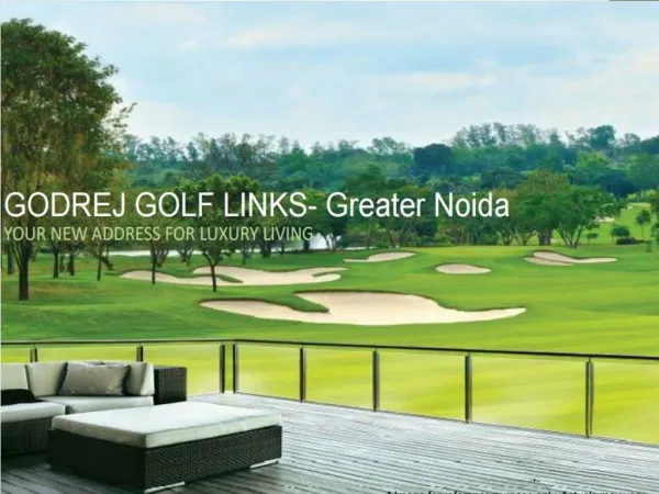 Godrej Golf Links Villas, Greater Noida