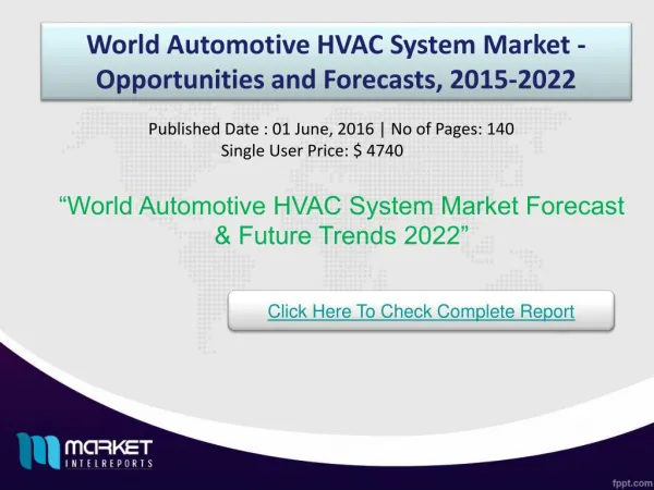 World Automotive HVAC System Market - Opportunities and Forecasts, 2015-2022