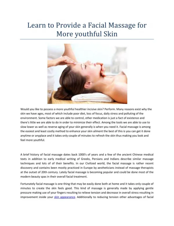 Learn to Provide a Facial Massage for More youthful Skin