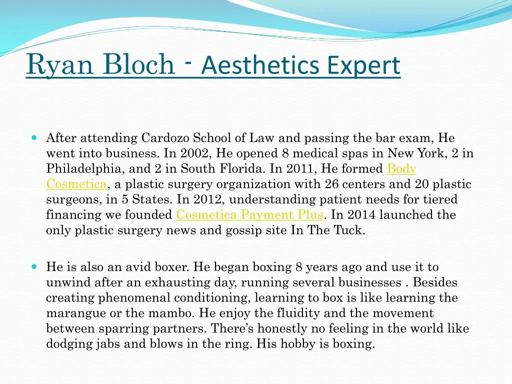 ryan bloch aesthetics expert