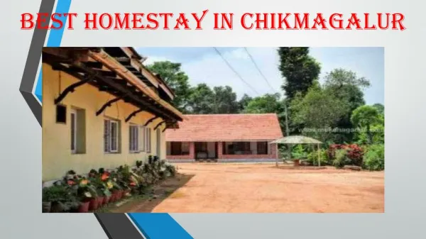 Chikmagalur Homestay
