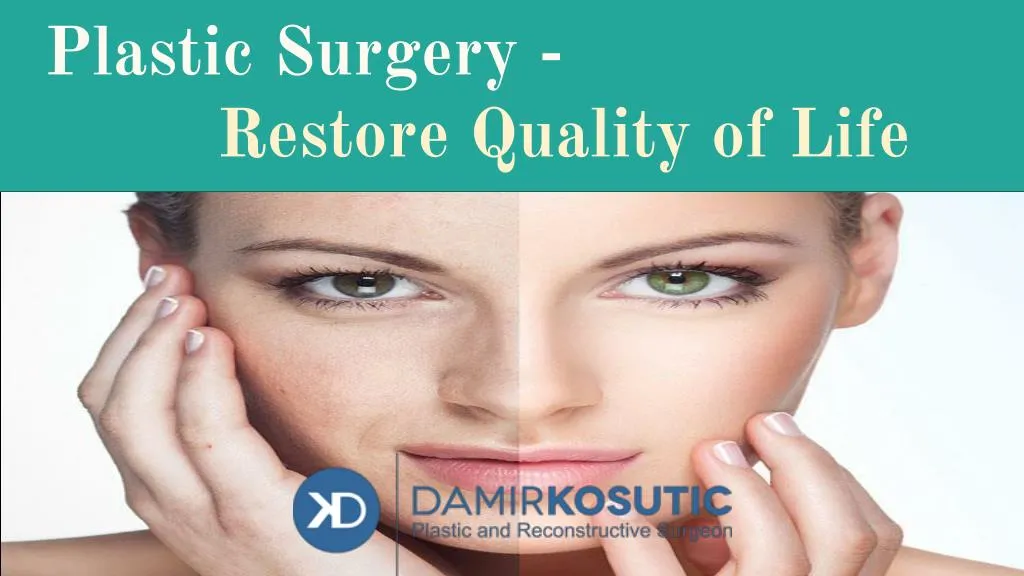 plastic surgery restore quality of life