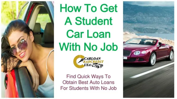 How To Get Car Loans For Students With No Income