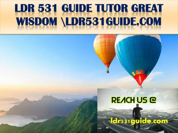 LDR 531 GUIDE TUTOR GREAT WISDOM \ldr531guide.com