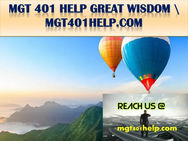 MGT 401 HELP GREAT WISDOM \ mgt401help.com