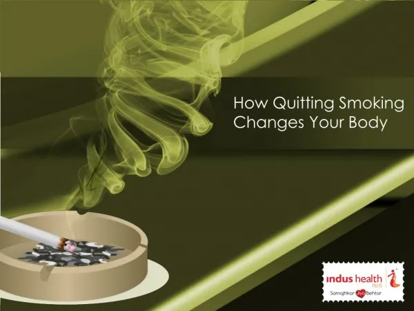 How Quitting Smoking Changes Your Body