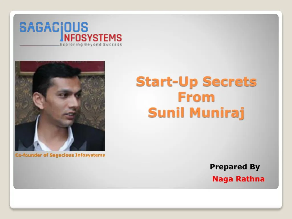 start up secrets from sunil muniraj