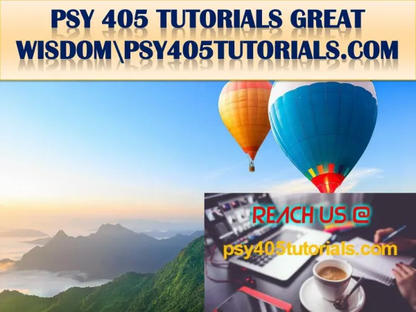 PSY 405 TUTORIALS GREAT WISDOM\psy405tutorials.com
