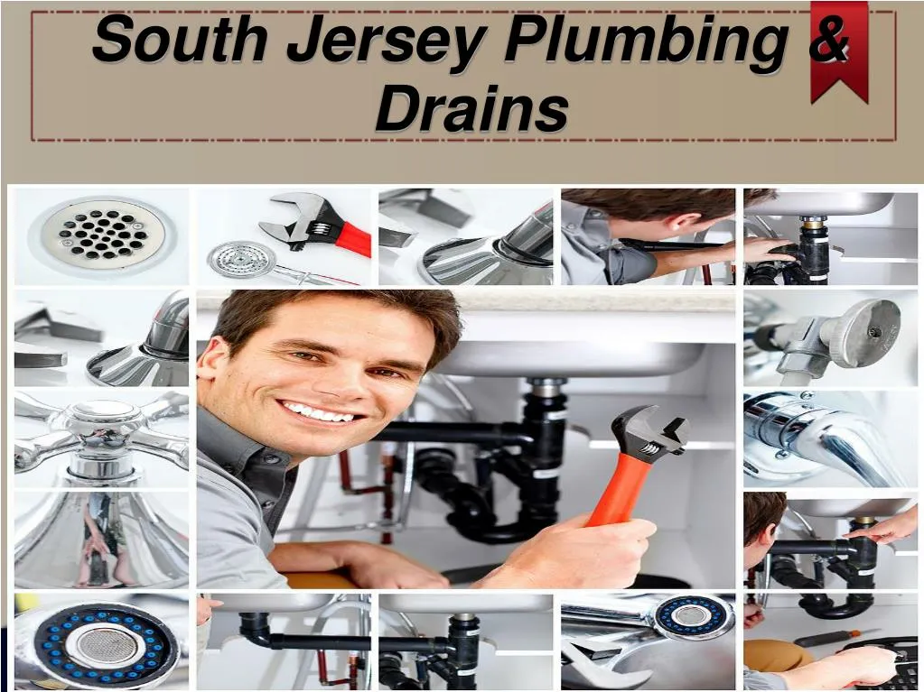 south jersey plumbing drains