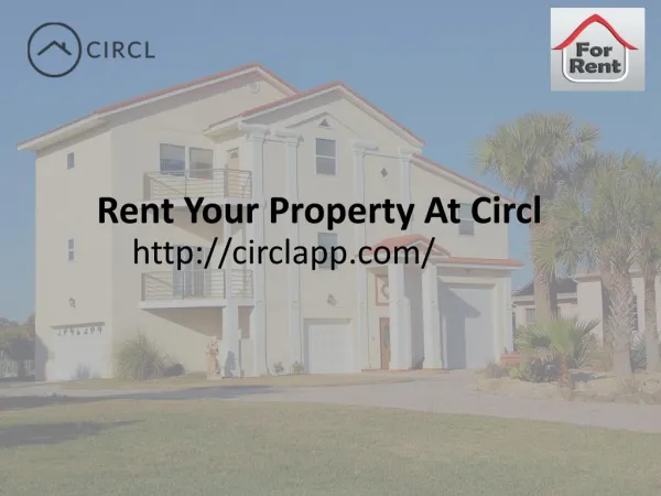Rent Your Property At Circl