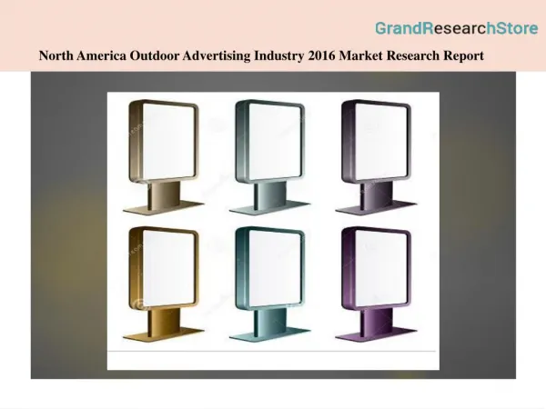 North america outdoor advertising industry 2016 market research report