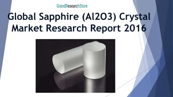 Global Sapphire (Al2O3) Crystal Market Research Report 2016