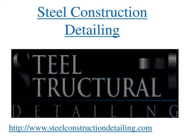 Building Information Modeling - Steel Construction Detailing