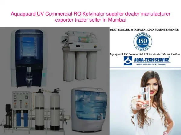 Aquaguard UV Commercial RO Kelvinator supplier dealer manufacturer exporter trader seller in Mumbai