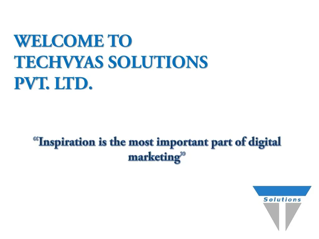welcome to techvyas solutions pvt ltd
