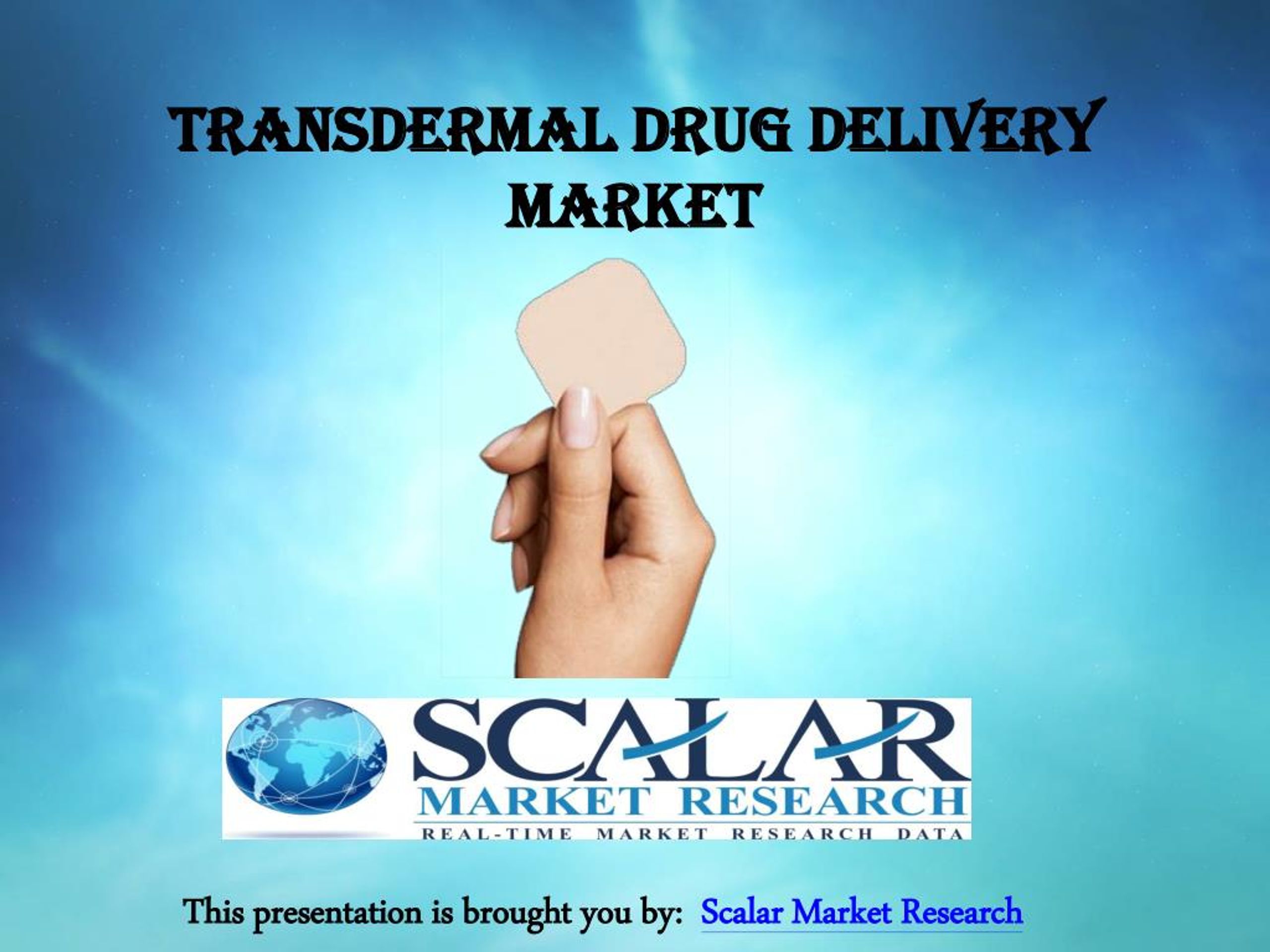PPT - Transdermal Drug Delivery Market PowerPoint Presentation, free ...
