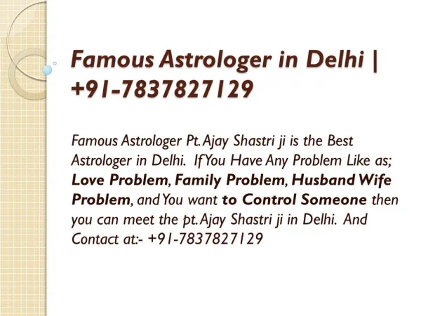 Famous Astrologer in Delhi | 91-7837827129