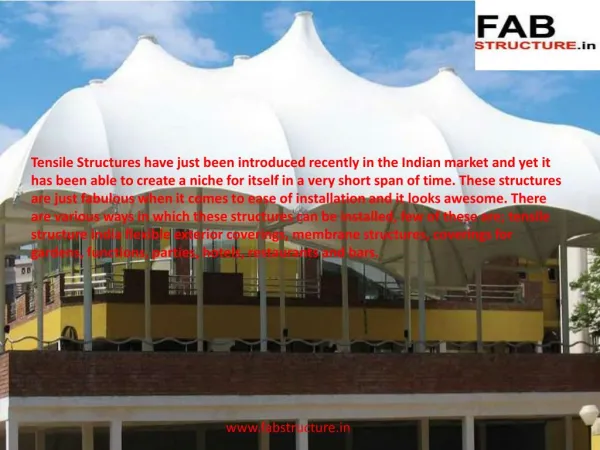 Tensile Structure Manufacturer In India