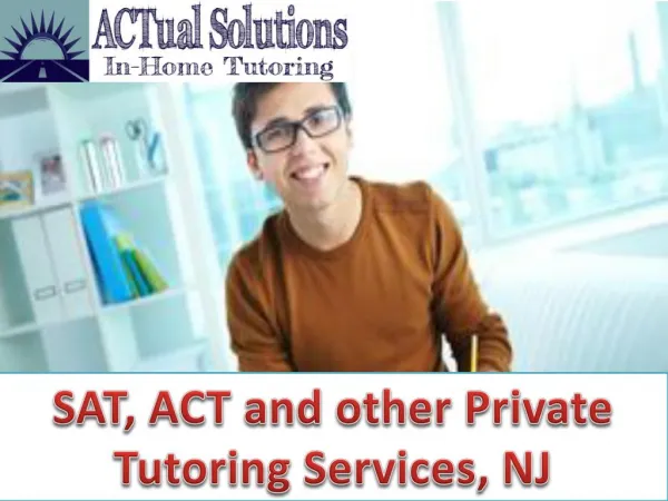 SAT, ACT and Other Private Tutoring Services NJ