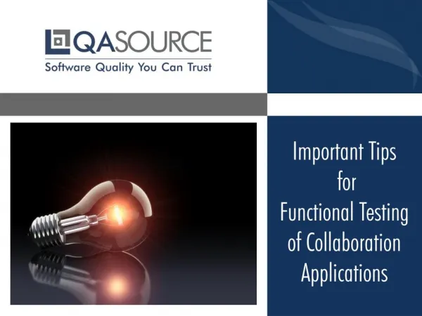 Important Tips for Functional Testing of Collaboration Applications