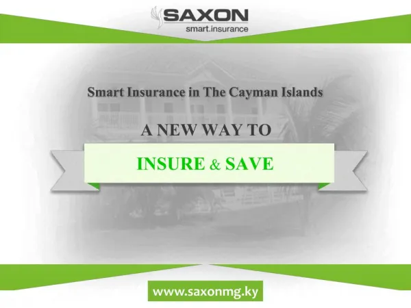 A new smart way to insure and save in the Cayman Islands