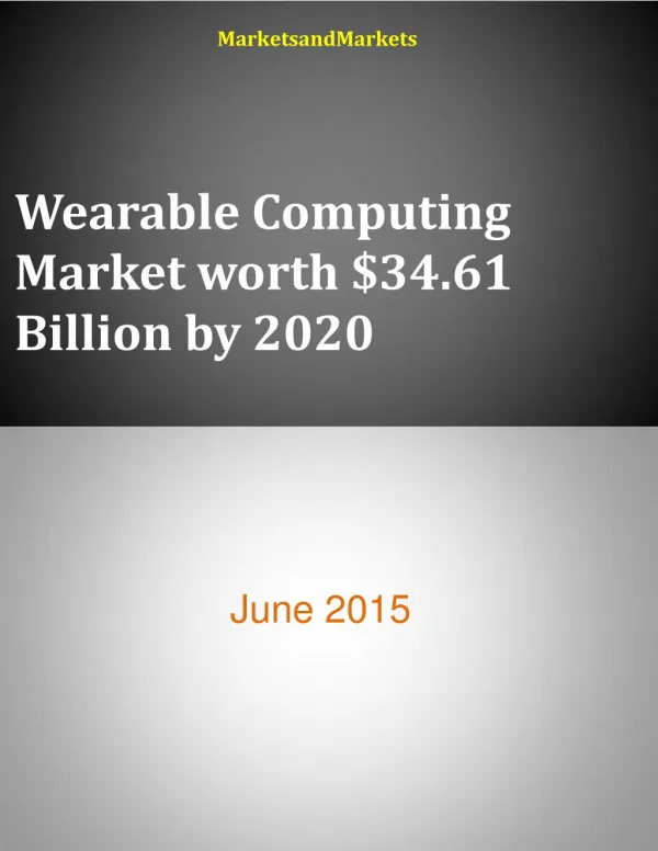 Wearable Computing Market worth $34.61 Billion by 2020