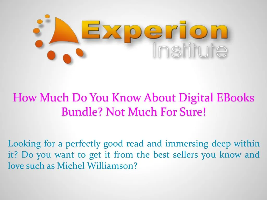 how much do you know about digital ebooks bundle not much for sure