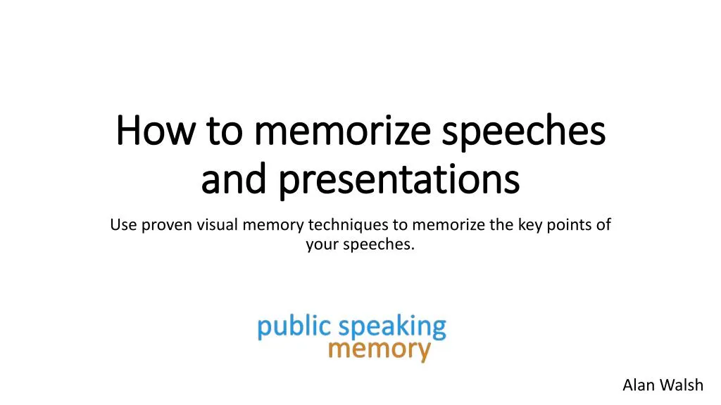 how to memorize speeches and presentations