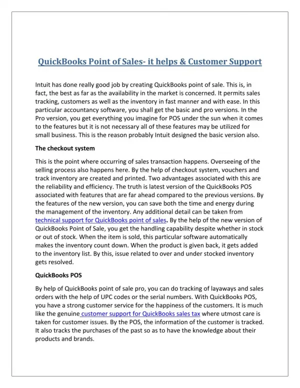 Quick books point of sales it helps &amp; customer support