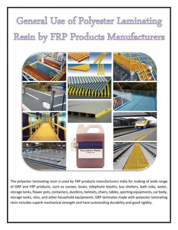 General Use of Polyester Laminating Resin by FRP Products Manufacturers