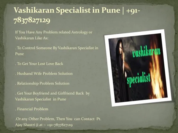 Vashikaran specialist in pune | 91-7837827129