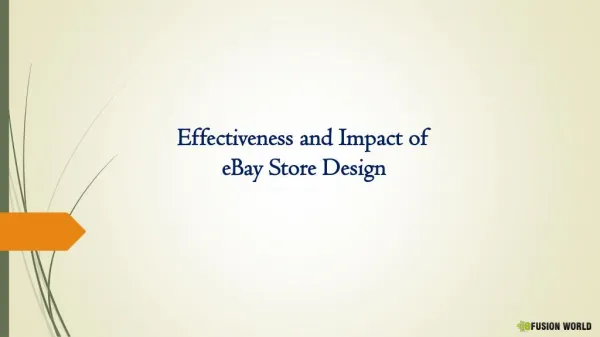 Effectiveness and Impact of eBay Store Design
