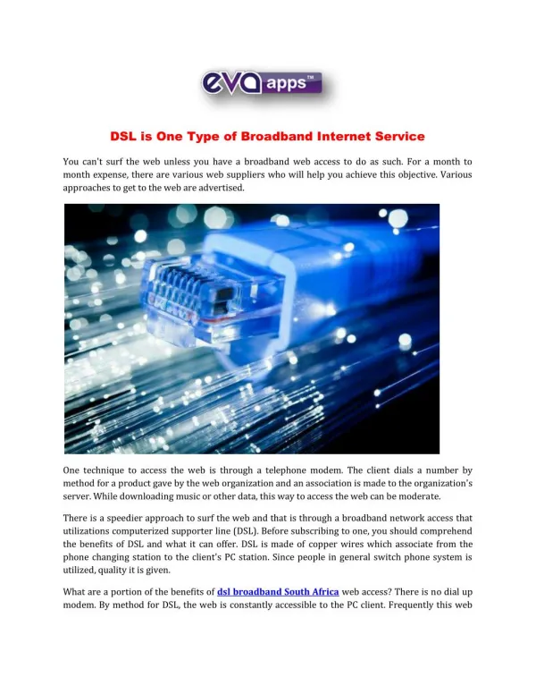 DSL is One Type of Broadband Internet Service