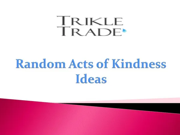 Random Acts of Kindness Ideas