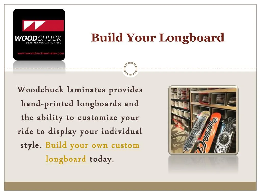 build your longboard