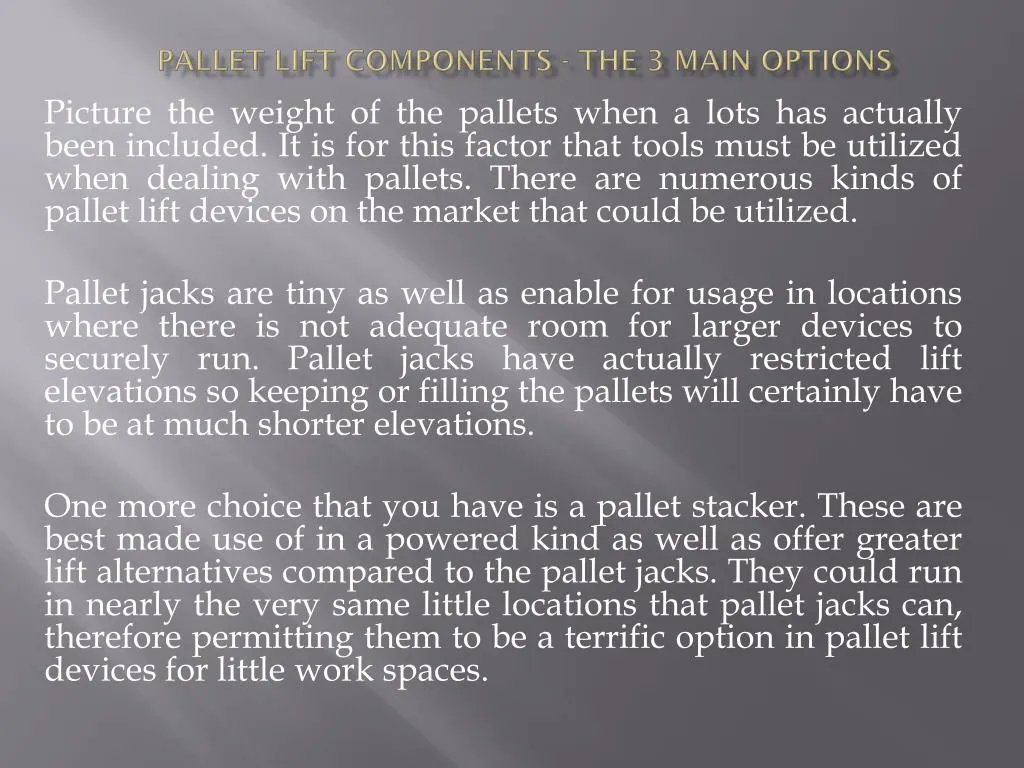 pallet lift components the 3 main options