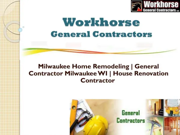 Select The Best House Renovation Contractor