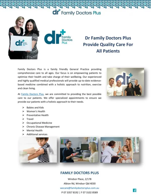 Dr Family Doctors Plus Provide Quality Care For All Patients