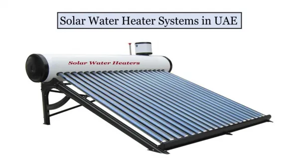Solar Energy Water Heater System in Dubai
