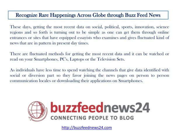 Recognize Rare Happenings Across Globe through Buzz Feed News