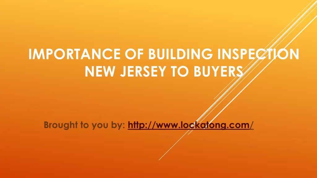 importance of building inspection new jersey to buyers