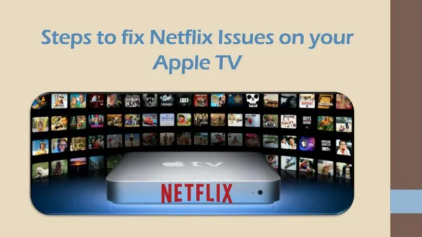Call 1855-856-2653 Steps to fix Netflix Issues on your Apple TV