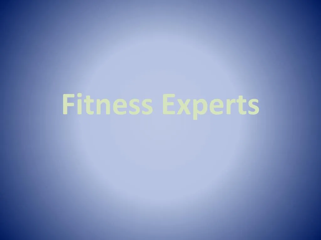 fitness experts