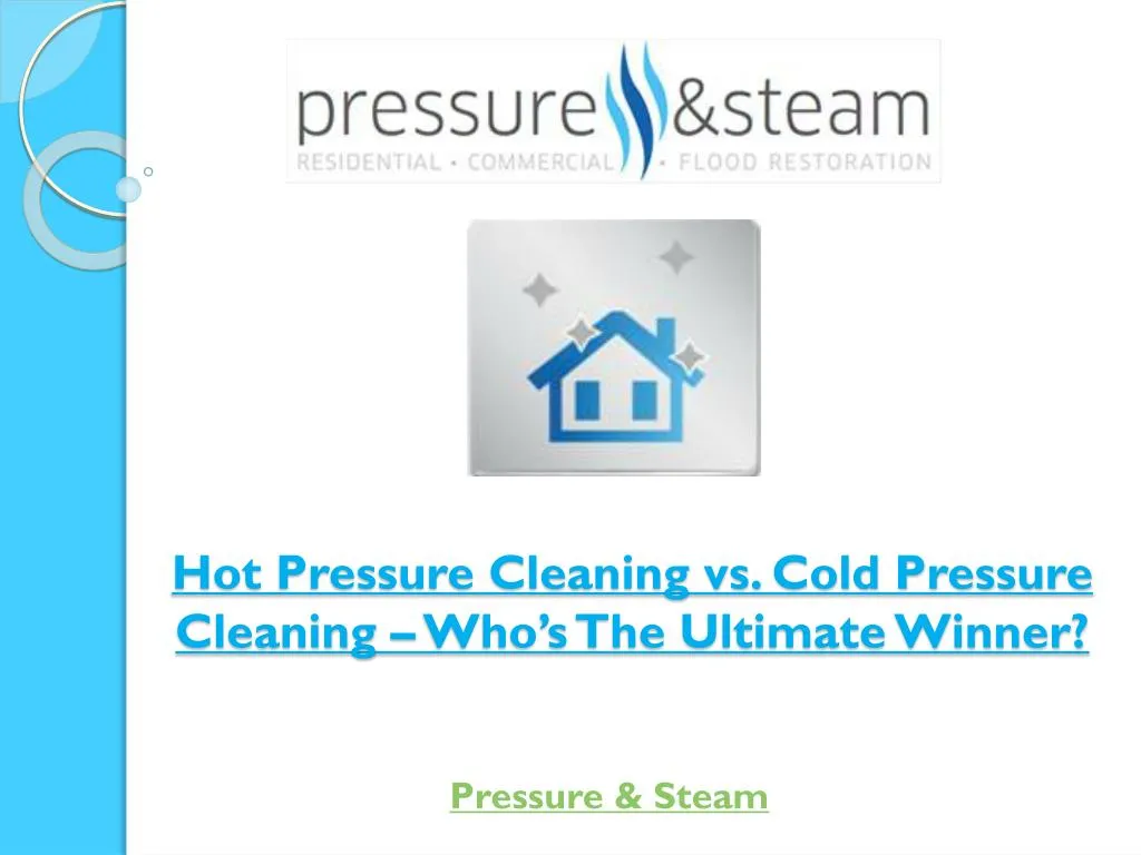 hot pressure cleaning vs cold pressure cleaning who s the ultimate winner