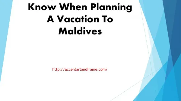 Important Tips To Know When Planning A Vacation To Maldives